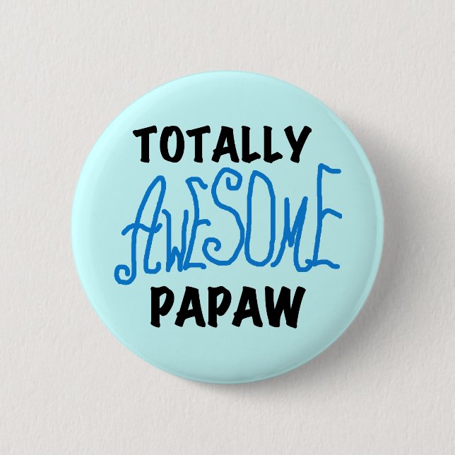 Phantastische Papaw-T - Shirt und Geschenke Button (Vorderseite)
