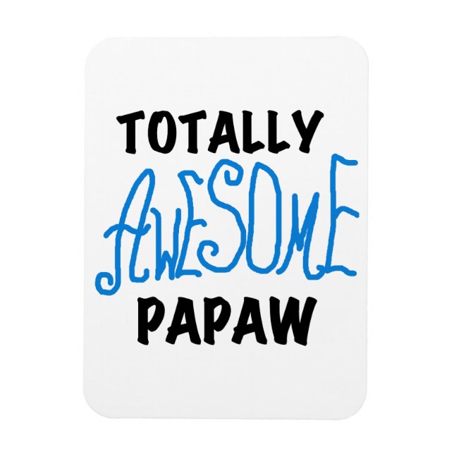 Phantastische Papaw-T - Shirt und Geschenke Magnet (Vertikal)
