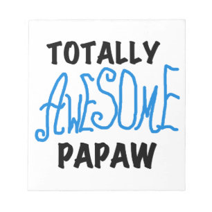 Phantastische Papaw-T - Shirt und Geschenke Notizblock