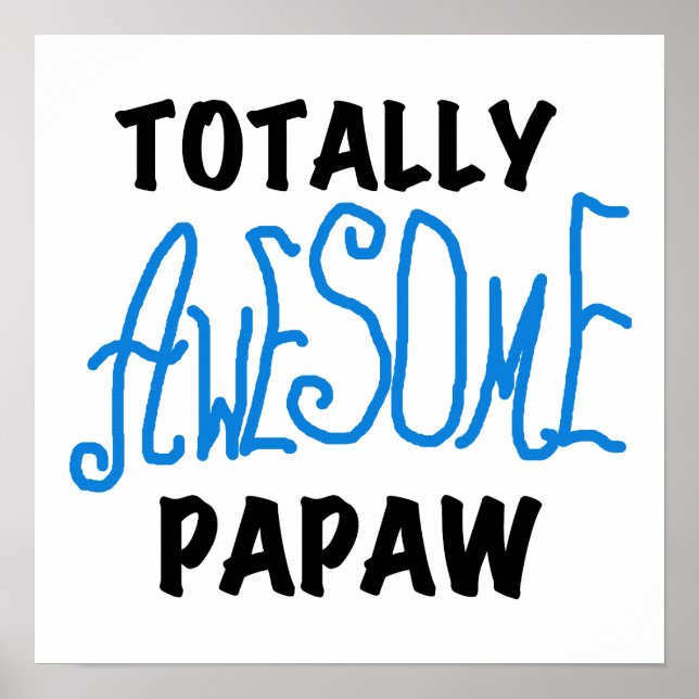 Phantastische Papaw-T - Shirt und Geschenke Poster (Vorne)