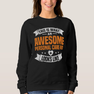 Phantastische persönliche Betreuung sieht aus wie Sweatshirt