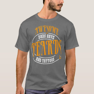 Phantastische Vater haben attoos und Bärenväter Ta T-Shirt
