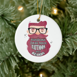 Phantastische Väter haben Tattoos und Bärte Keramik Ornament
