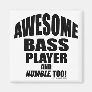 Phantastischer Bass Player Magnet
