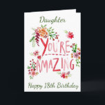 PHANTASTISCHER DAUGHTER AUF IHREM **18.** BIRTHTAG KARTE<br><div class="desc">SENDEN SIE "IHREN DAUGHTER" DIESE "PHANTASTISCHE KARTE" UND ÄNDERN SIE DAS ALTER,  WENN SIE WÜNSCHEN... WIE IMMER AUF UNSEREN KARTEN HIER IN ZAZZLE</div>