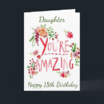 PHANTASTISCHER DAUGHTER AUF IHREM **18.** BIRTHTAG KARTE<br><div class="desc">SENDEN SIE "IHREN DAUGHTER" DIESE "PHANTASTISCHE KARTE" UND ÄNDERN SIE DAS ALTER,  WENN SIE WÜNSCHEN... WIE IMMER AUF UNSEREN KARTEN HIER IN ZAZZLE</div>