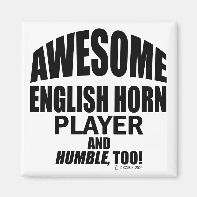 Phantastischer englischer Horn Player Magnet (Vorne)
