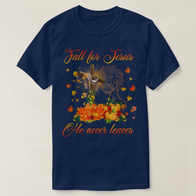 Phantastischer Fall für Jesus Verlasse er nie Herb T-Shirt (Design vorne)