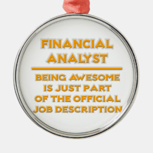 Phantastischer Finanzanalyst .. Stellenbeschreibun Silbernes Ornament
