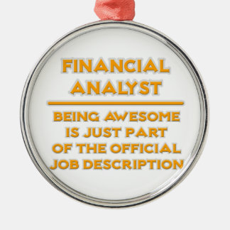 Phantastischer Finanzanalyst .. Stellenbeschreibun Silbernes Ornament