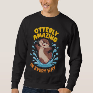 Phantastischer Niedlicher Otter Puffsack Spaß Tier Sweatshirt