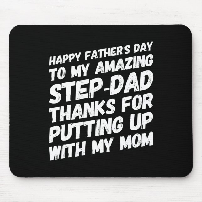 Phantastischer Step-Papa, dass er mit meiner Mama  Mousepad (Vorne)