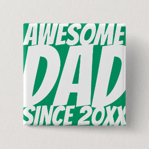 Phantastischer Vater seit 20XX Einfach und Cool Button