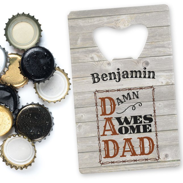 Phantastischer Vater Western ThemenIndividuelle Na Geldbeutel Flaschenöffner (Von Creator hochgeladen)