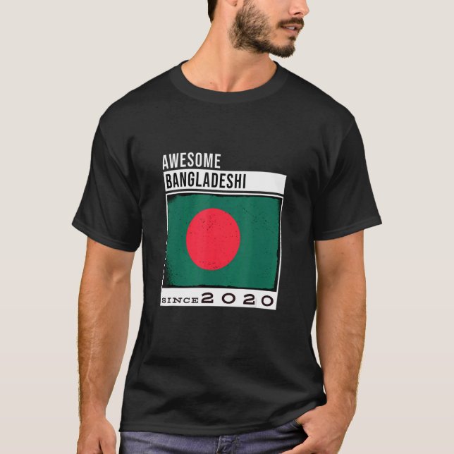 Phantastisches Bangladesch Seit 2020 Bangladesch 2 T-Shirt (Vorderseite)