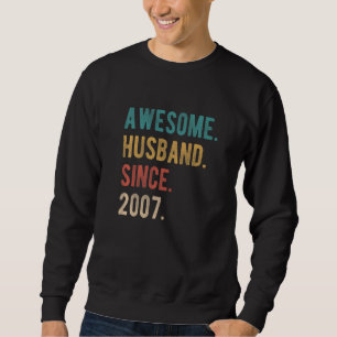 Phantastisches Ehemann seit 2007 15. Wedding Anive Sweatshirt