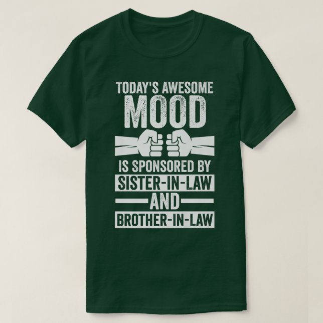 phantastisches Schwesterrecht der heutigen Familie T-Shirt (Design vorne)