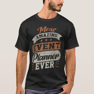 Phantastischste Eventplaner aller Zeiten - Event P T-Shirt
