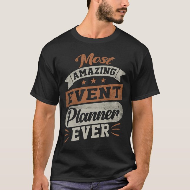 Phantastischste Eventplaner aller Zeiten - Event P T-Shirt (Vorderseite)