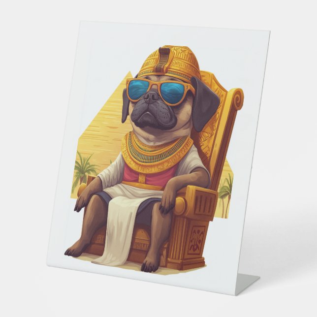 Pharaoh Mops - Altägyptischer Hund Sockelschild (Vorderseite)