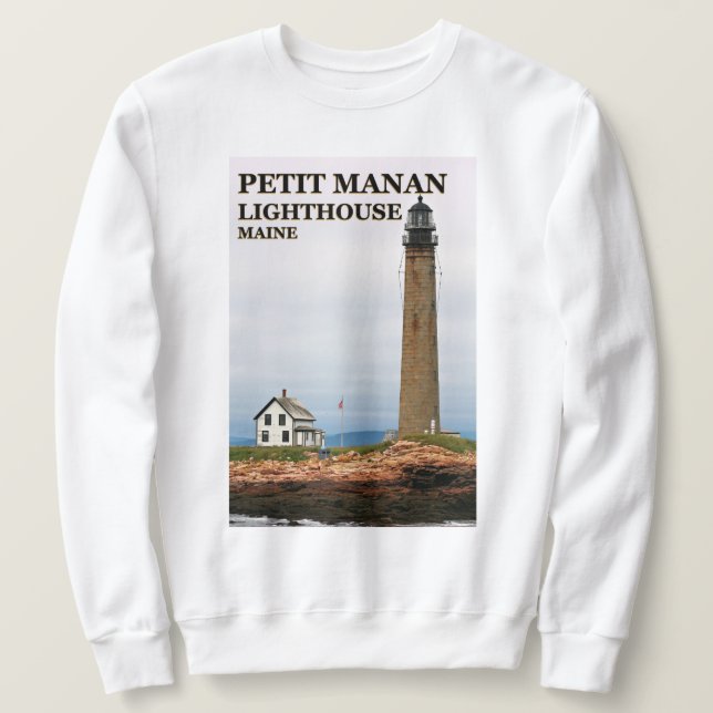 Phare de Petit Manan, Sweatshirt du Maine (Design devant)