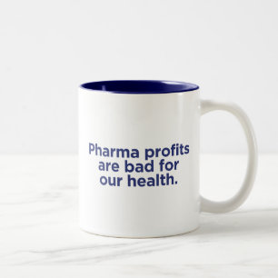 Pharma-Profite sind schlecht für unsere Gesundheit Zweifarbige Tasse