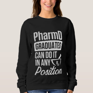 Pharmabedor Pharmacy-Arzt für alle Positionen Sweatshirt