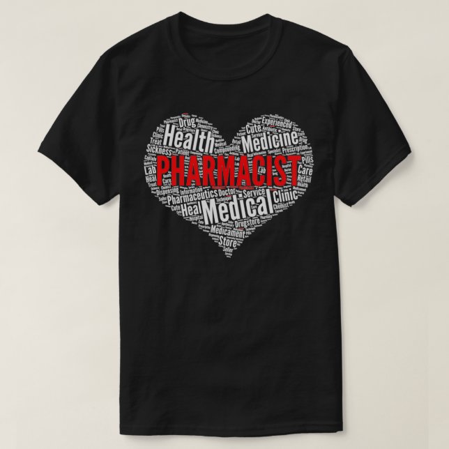 Pharmacist Heart Pharmacy Word Cloud graphic T-Shirt (Design vorne)
