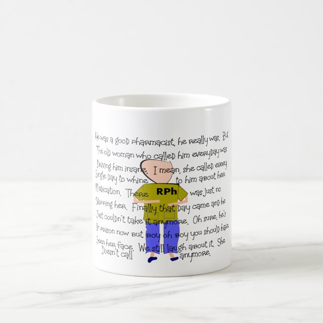 PHARMACIST Story ARt "Er hat es verloren!" Tasse (Mittel)