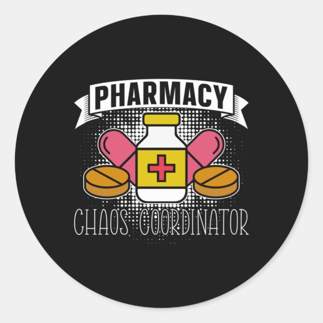 Pharmacy Chaos Coordinator Technician Pharmacist Runder Aufkleber (Vorderseite)