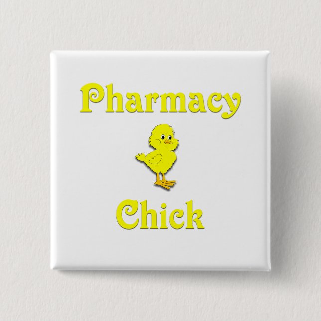 Pharmacy Chick Button (Vorderseite)