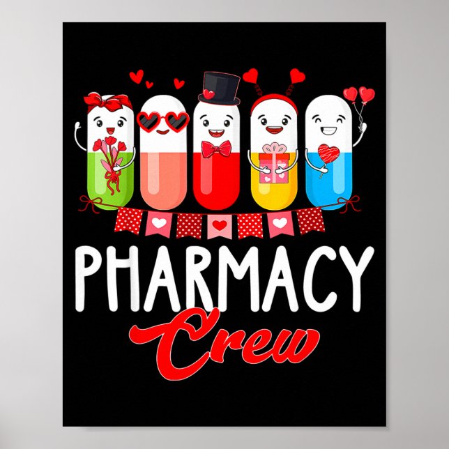 Pharmacy Crew Nurse Valentines Day Pharmacist Tech Poster (Vorne)