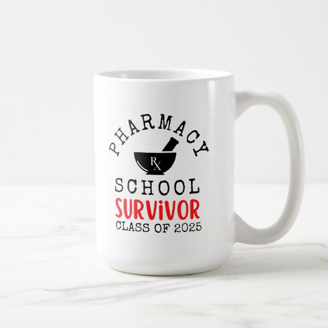 Pharmacy School Survivor Tasse Class (Rechts)