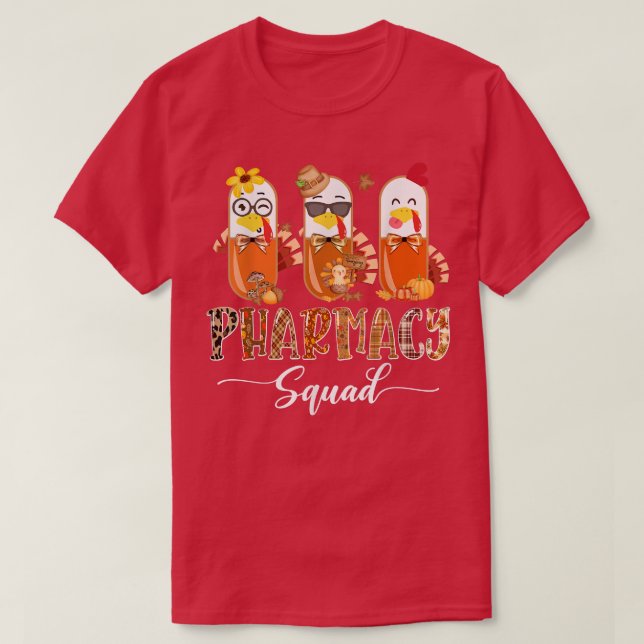 Pharmacy Squad Niedlich Turkey Pills T-Shirt (Design vorne)