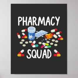 Pharmacy Squad T - Shirt Poster