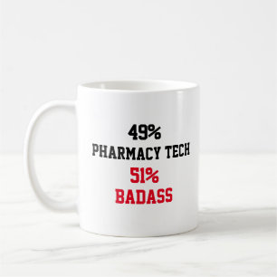 Pharmacy Tech Badass Kaffeetasse
