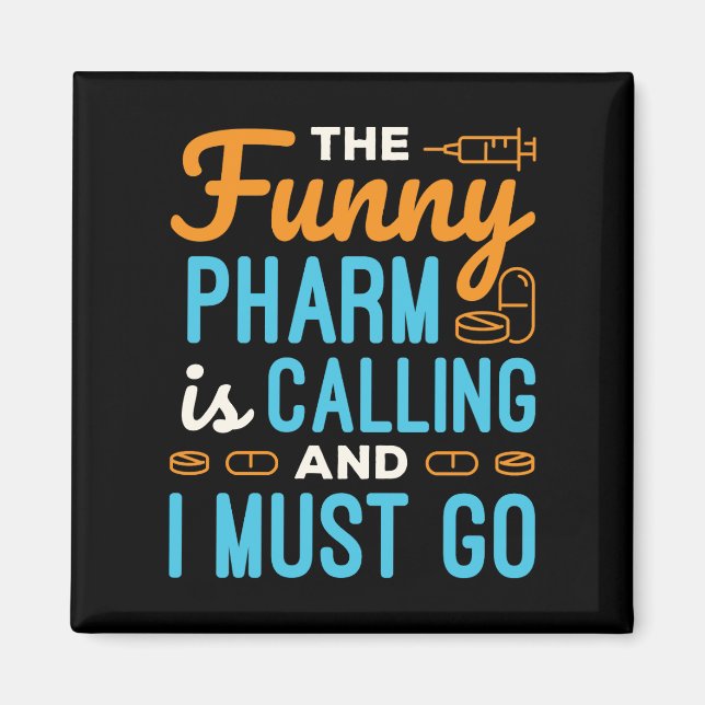 Pharmacy Tech Funny Pharm ruft Magnet (Vorne)