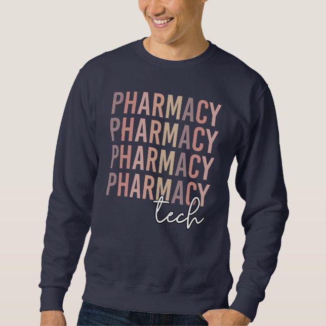 Pharmacy Tech | Pharmazeutischer Unternehmer Sweatshirt (Vorderseite)