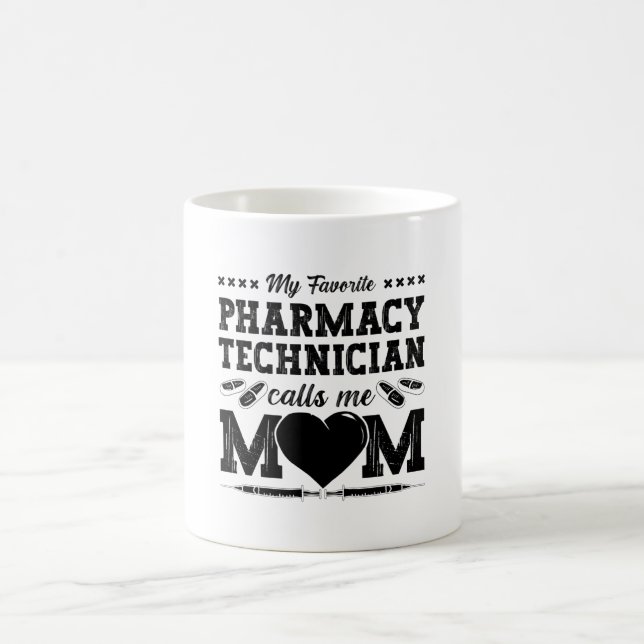 Pharmacy Technician Calls Me Mom Pharmacist Gift Kaffeetasse (Mittel)