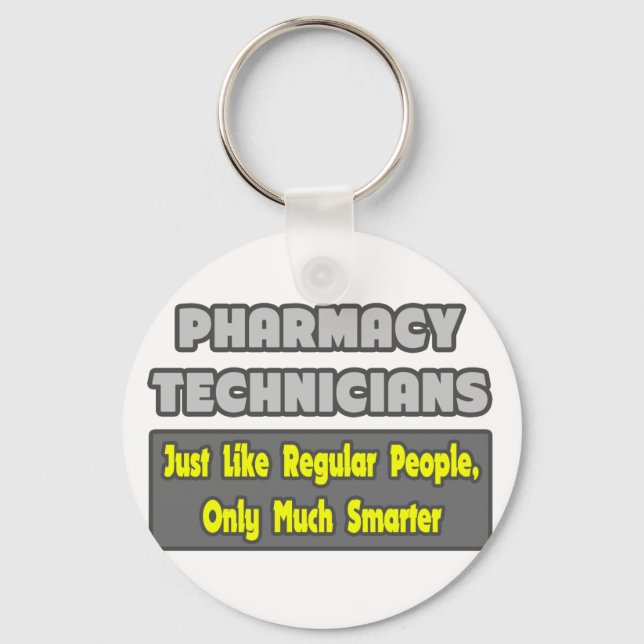 Pharmacy Technicians .. Smarter Schlüsselanhänger (Vorderseite)