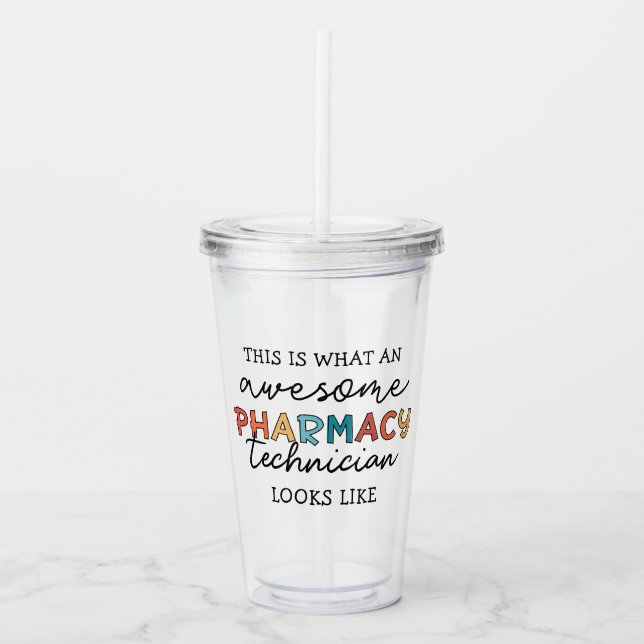 Pharmacy Technique Phantastisch Pharmacy Tech Funn Acryltrinkbecher (Vorderseite)