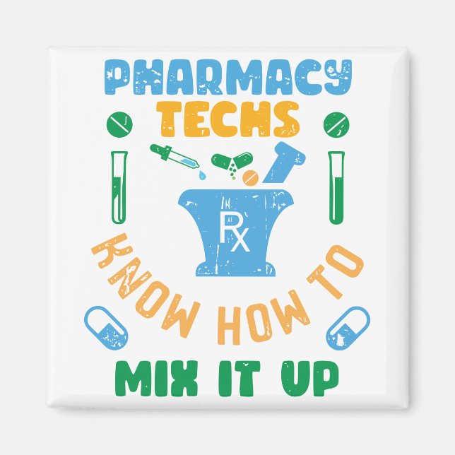 Pharmacy Techs wissen, wie man es vermischt Magnet (Vorne)