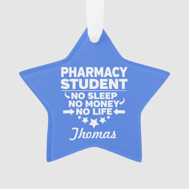 Pharmacy Uni Student No Life oder Money Ornament (Vorderseite)