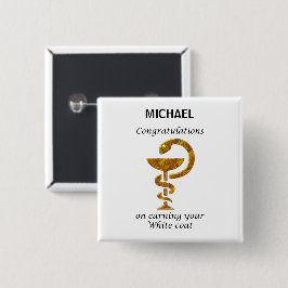 Pharmacy White Coat Zeremonie Herzlichen Glückwuns Button