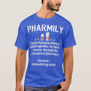 Pharmakokinetik-Techniker Pharm-Tech-Geschenke T-Shirt