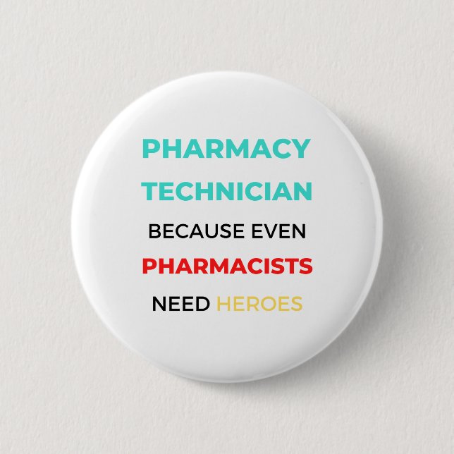 Pharmazeutischer Unternehmer, weil sogar Apotheker Button (Vorderseite)