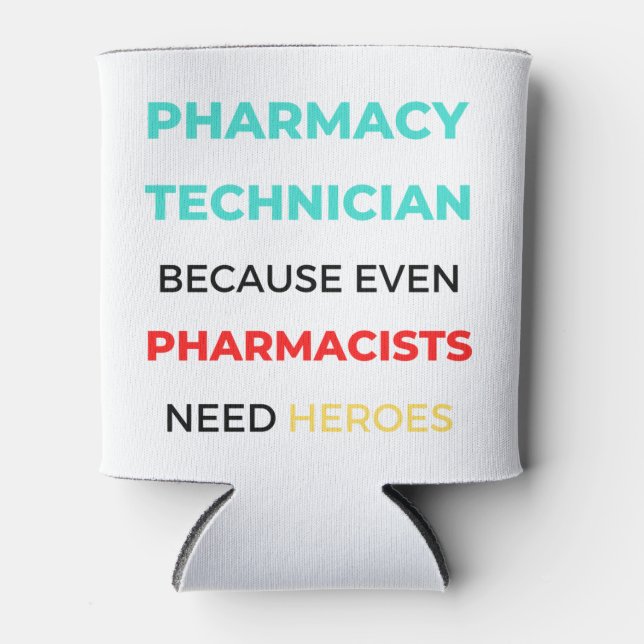 Pharmazeutischer Unternehmer, weil sogar Apotheker Dosenkühler (Vorderseite)