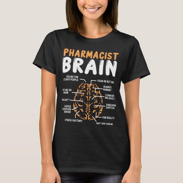 Pharmazie Brain Pharmacy School Graduation Party T-Shirt (Vorderseite)