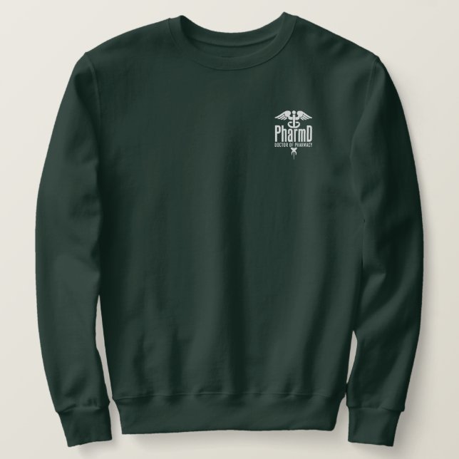 PharmD Arzt für Pharmacy-Abschluss Sweatshirt (Design vorne)