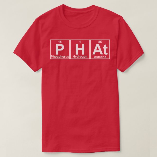 PHAt Elements Science Chemistry T-Shirt (Design vorne)